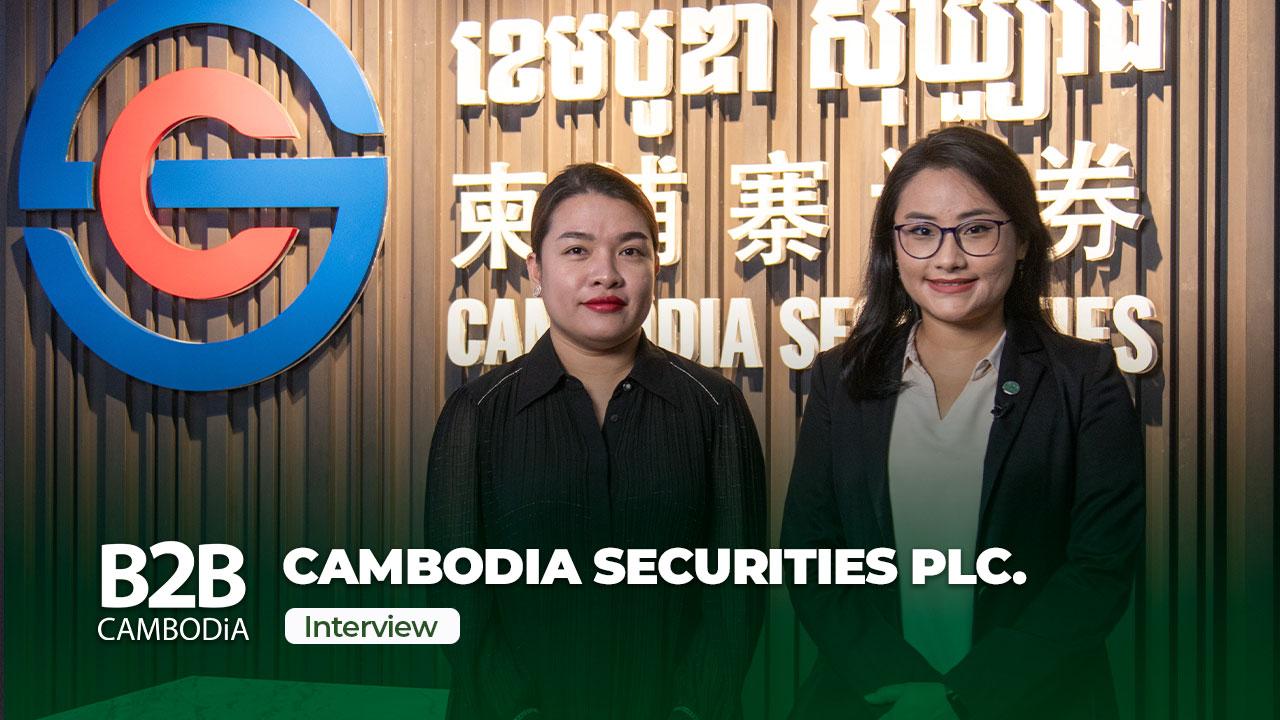 Cambodian Securities PLC Interview B2B Cambodia